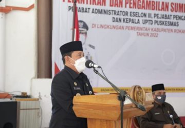 Bupati H. Sukiman Lantik 41 Pejabat Administrator di Lingkungan Pemkab Rohul
