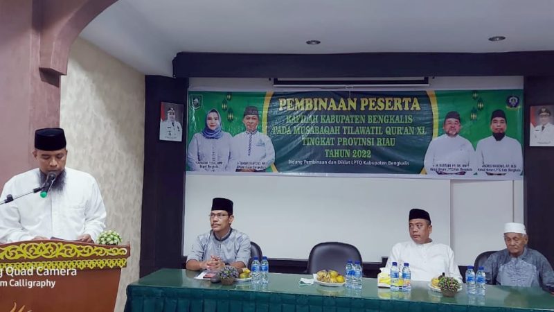 Persiapan Menjelang MTQ ke-40 Provinsi Riau, Peserta Utusan Kafilah Kabupaten Bengkalis Mulai Dibina LPTQ