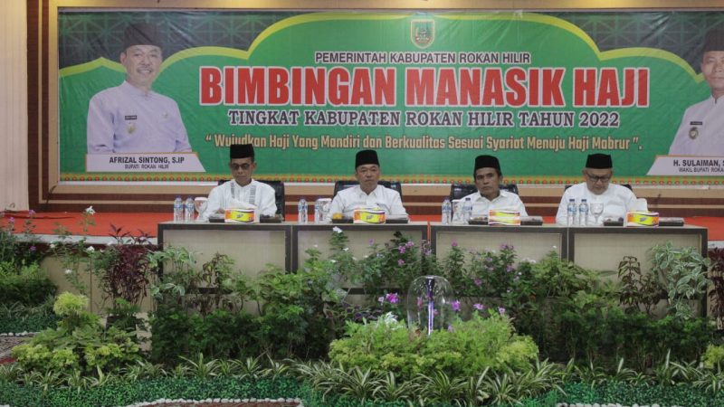 Tutup Manasik Tingkat Kabupaten, Bupati Rohil Sebut Akan Berikan Pelayanan Maksimal