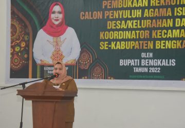 Bupati Bengkalis Kasmarni,  Membuka Penyuluh Agama Ikuti Tes Kompetensi