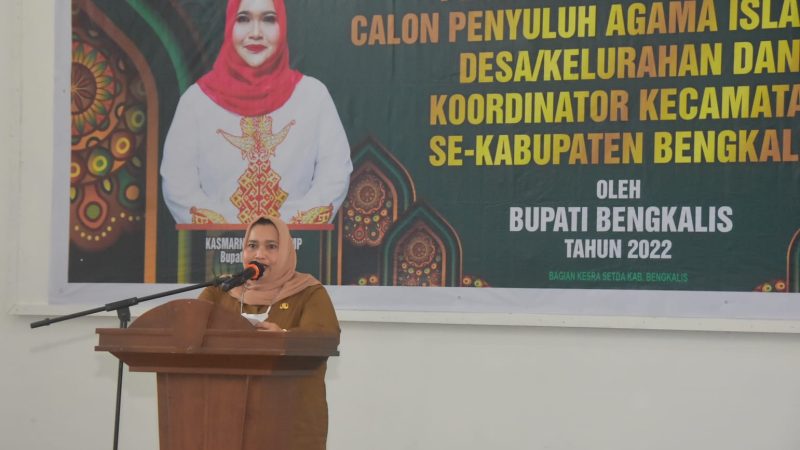Bupati Bengkalis Kasmarni,  Membuka Penyuluh Agama Ikuti Tes Kompetensi