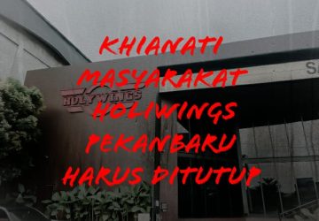 Holywings Pekanbaru Khianati Masyarakat, Massa Akan Gelar Aksi Lebih Besar