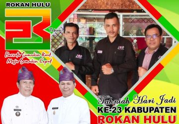 Ketua DPD JOIN Rohul Apresiasi Peringatan Hari Jadi Rohul Ke 23 Tahun