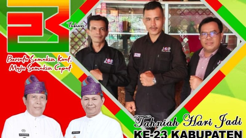 Ketua DPD JOIN Rohul Apresiasi Peringatan Hari Jadi Rohul Ke 23 Tahun