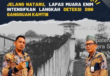 Lapas Muara Enim Intensifkan Langkah Deteksi Dini Gangguan Kamtib Jelang Nataru