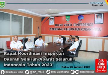 Wabup Bersama Kapolres Rohul Ikuti Rakor Inspektur se-Indonesia Secara Virtual