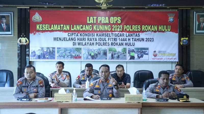 Kapolres AKBP Pangucap Resmi Buka Lat Pra Ops Keselamatan Lancang Kuning 2023 Polres Rohul
