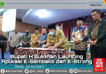 Bupati Rokan Hulu Launching Aplikasi E-Sembako Plus dan E-STRONG