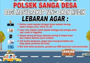 Menjelang Lebaran Polsek Sanga Desa Menyampaikan Himbauan untuk Masyarakat Kec. Sanga Desa