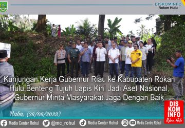 Benteng Tujuh Lapis Kini Jadi Aset Nasional, Gubri Minta Masyarakat Jaga Dengan Baik