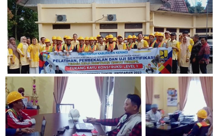 PUPR Kab. Kerinci Sukses Adakan Pelatihan, Pembekalan dan Uji Sertifikasi Tenaga Kerja Konstruksi Tingkat Terampil