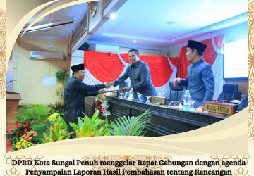 DPRD Kota Sungai Penuh Gelar Rapat Gabungan