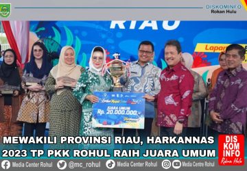 Lomba Pada Harkannas, TP PKK Rohul Raih Juara Umum
