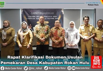 Harapan Masyarakat Terjawab, 20 Desa Persiapan di Rohul Hanya Tinggal Menunggu Kode Desa Defenitif