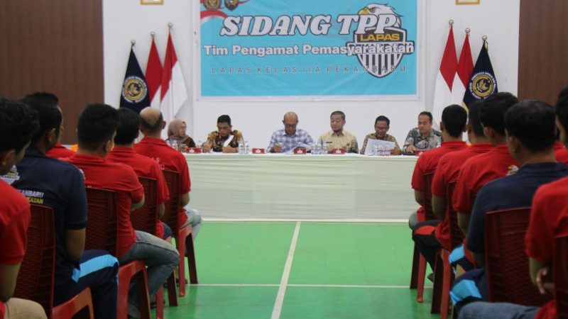 Sidang TPP Lapas Kelas IIA Pekanbaru: Wujud Komitmen Pembinaan dan Reintegrasi Sosial