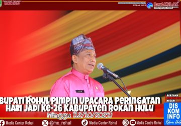Meskipun Diguyur Hujan, Rohul Tetap Rayakan HUT ke-26 dengan Semangat Harmoni dan Kebersamaan