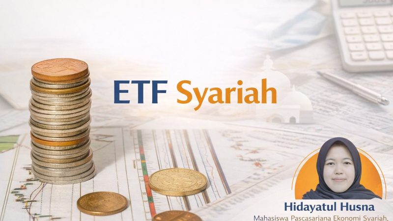 Mengenal Exchange Traded Fund Bagi Mahasiswa
