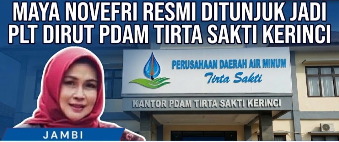 Pemkab Kerinci Resmi Tunjuk Maya Novefri Handayani Jadi Plt Direktur Utama Perumda Tirta Sakti