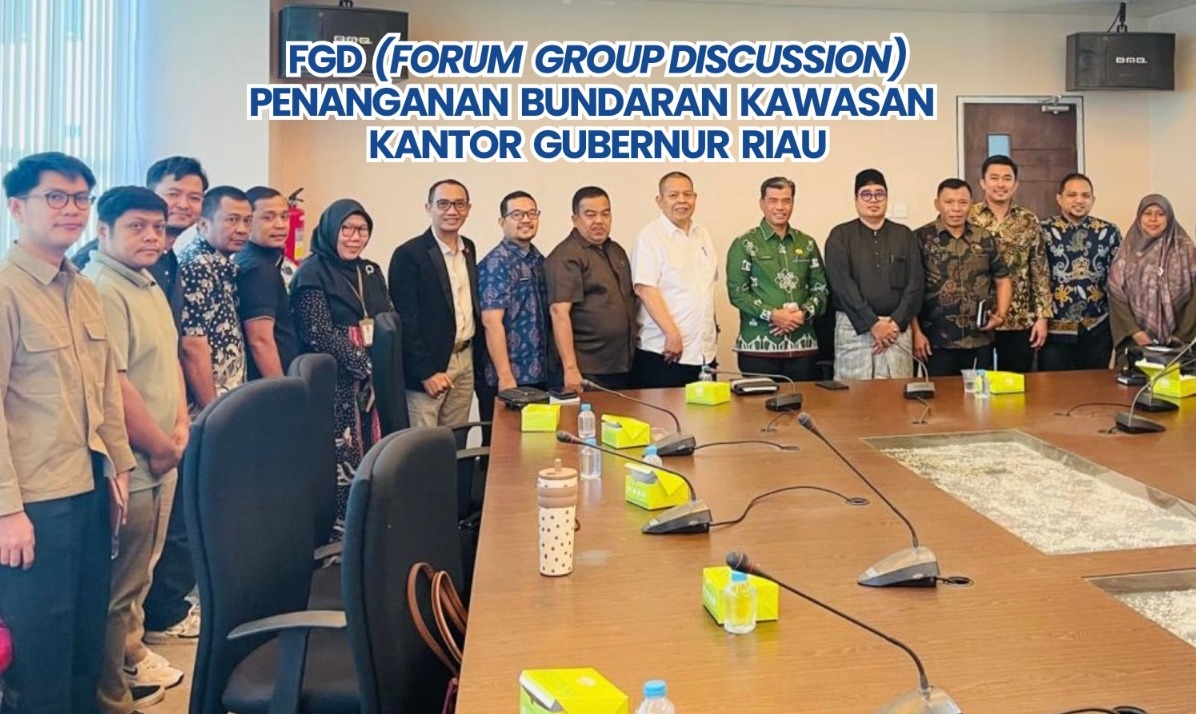 PUPR-PKPP Riau Gelar FGD Penataan Ulang Bundaran Kantor Gubernur dan Tugu Zapin