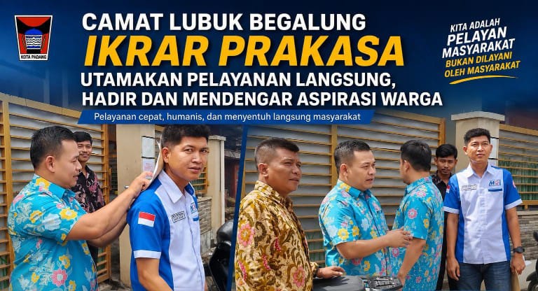 Camat Lubuk Begalung Ikrar Prakasa Utamakan Pelayanan Langsung, Hadir Mendengar Aspirasi Warga