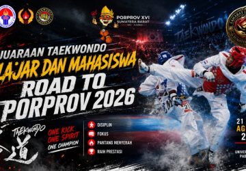 Menuju Porprov 2026, Pengprov TI Sumbar Gelar Kejuaraan Taekwondo Pelajar dan Mahasiswa di GOR UNP