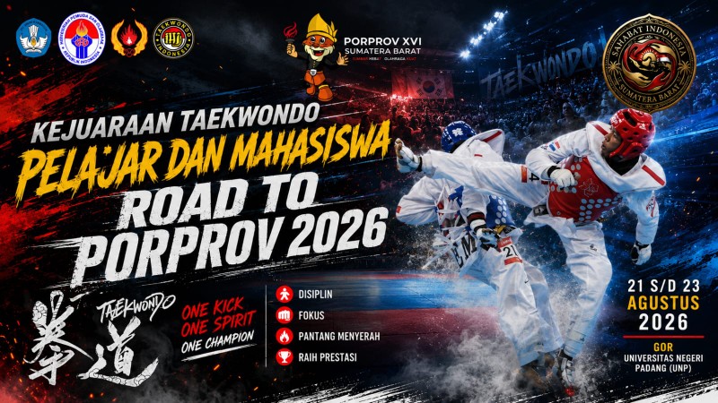 Menuju Porprov 2026, Pengprov TI Sumbar Gelar Kejuaraan Taekwondo Pelajar dan Mahasiswa di GOR UNP