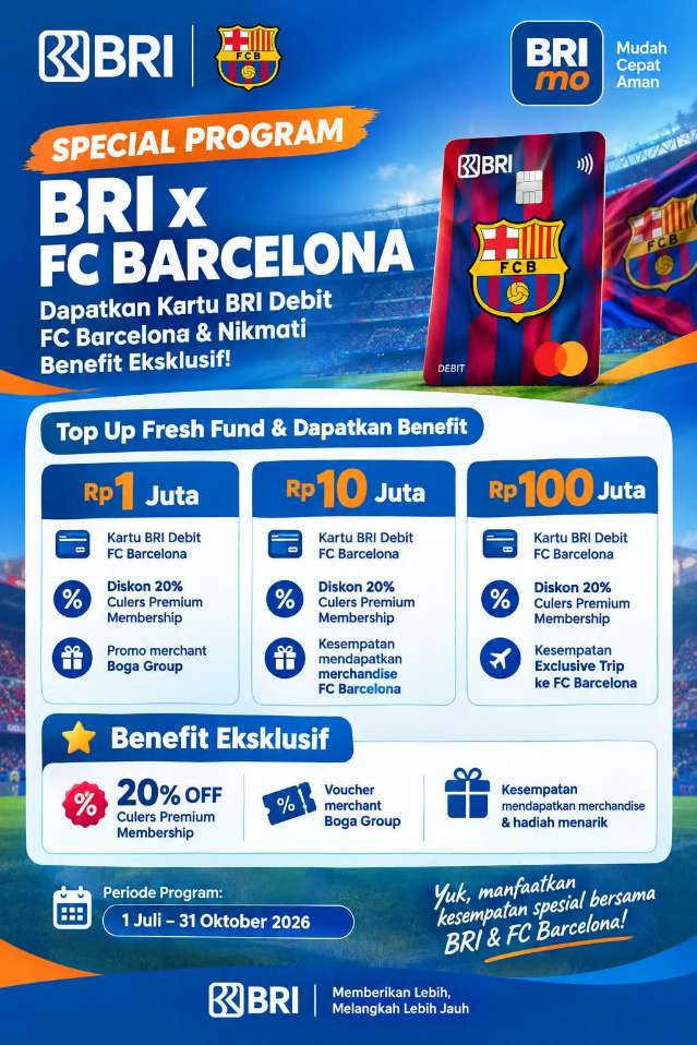 Kabar Gembira Culers! BRI Rengat Luncurkan Program Spesial BRI x FC Barcelona, Top Up Tabungan Bisa Nonton Langsung di Camp Nou